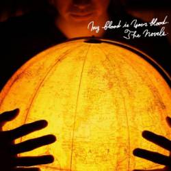 Novels : My Blood is Your Blood Novels : My Blood is Your Blood